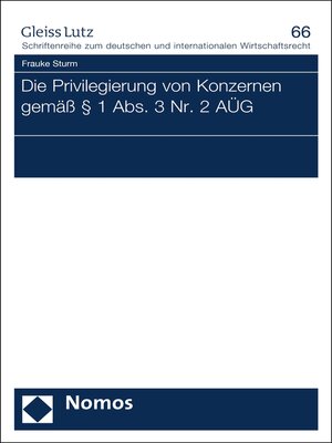 cover image of Die Privilegierung von Konzernen gemäß § 1 Abs. 3 Nr. 2 AÜG